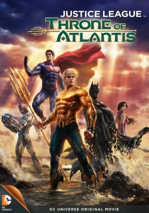 《正义联盟：亚特兰蒂斯的宝座》：海王崛起，正义集结！海底大战燃爆你的肾上腺素！